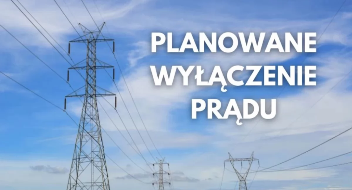Wokół nas, Planowane wyłączenia prądu powiecie mrągowskim sprawdź gdzie zabraknie zasilania koniec kwietnia - zdjęcie, fotografia