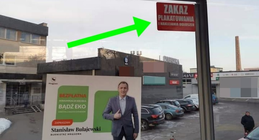 Jak widać nie wszystkich zakaz plakatowania obowiązuje. Fot. Internauta