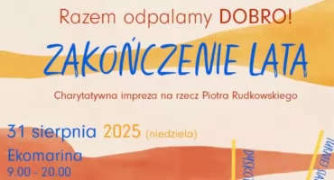Pożegnajmy lato w Mrągowie z otwartym sercem