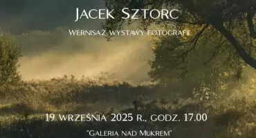 Podróż przez Mazury zamknięta w obiektywie. Wystawa Jacka Sztorca w Krutyni