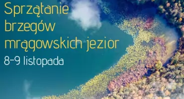 Mazury Sprzątam, bo Kocham – wspólne sprzątanie jezior w Mrągowie