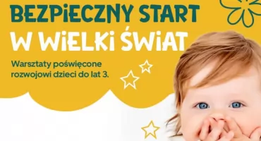 Bezpłatne warsztaty dla rodziców w Sorkwitach. Eksperci podpowiedzą, jak wspierać rozwój malucha